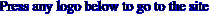 Press any logo below to