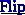 Flip